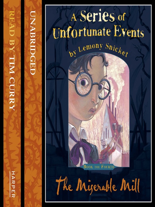 a series of unfortunate events book 4 the miserable mill